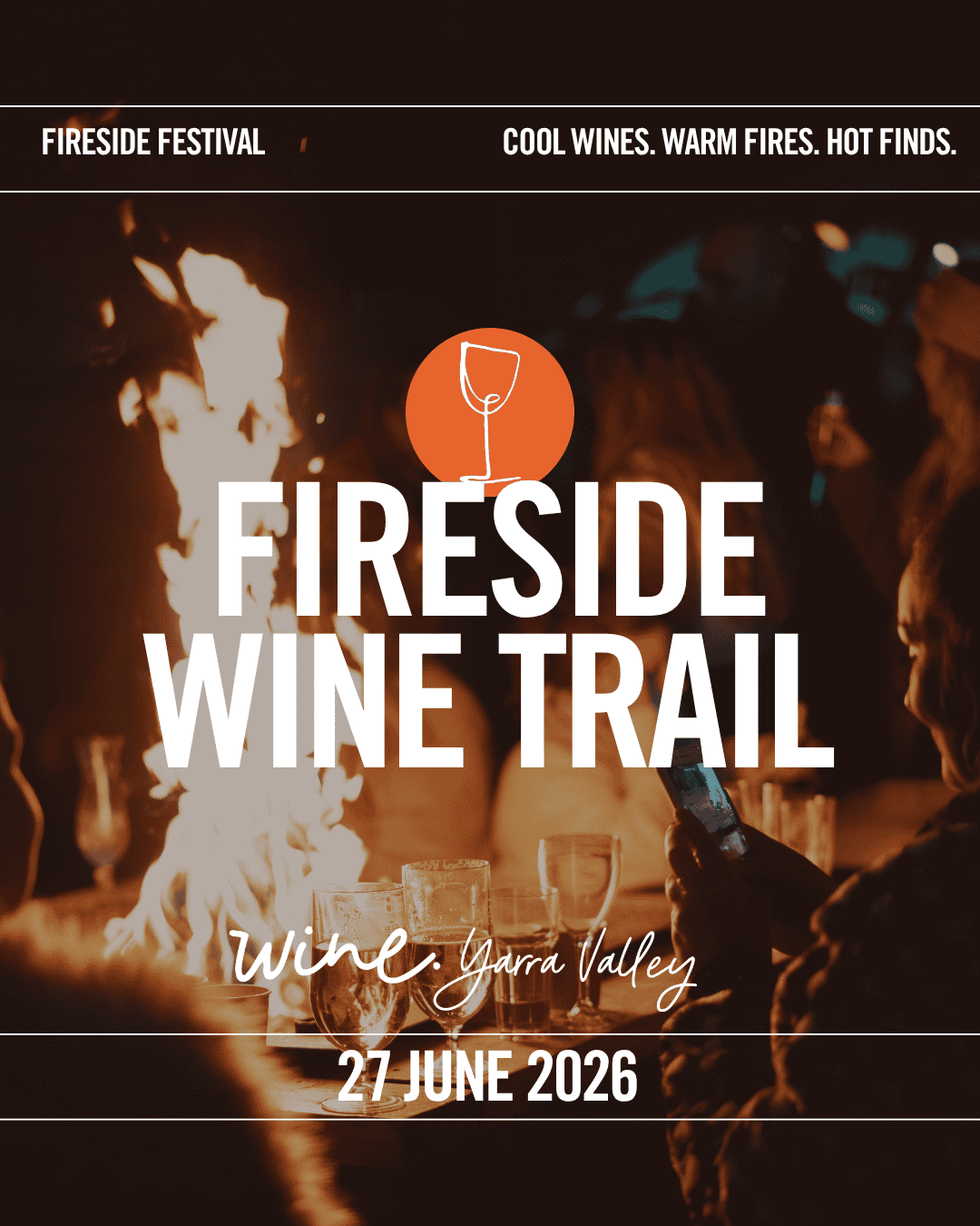 Fireside Wine Trail - Saturday 27th June